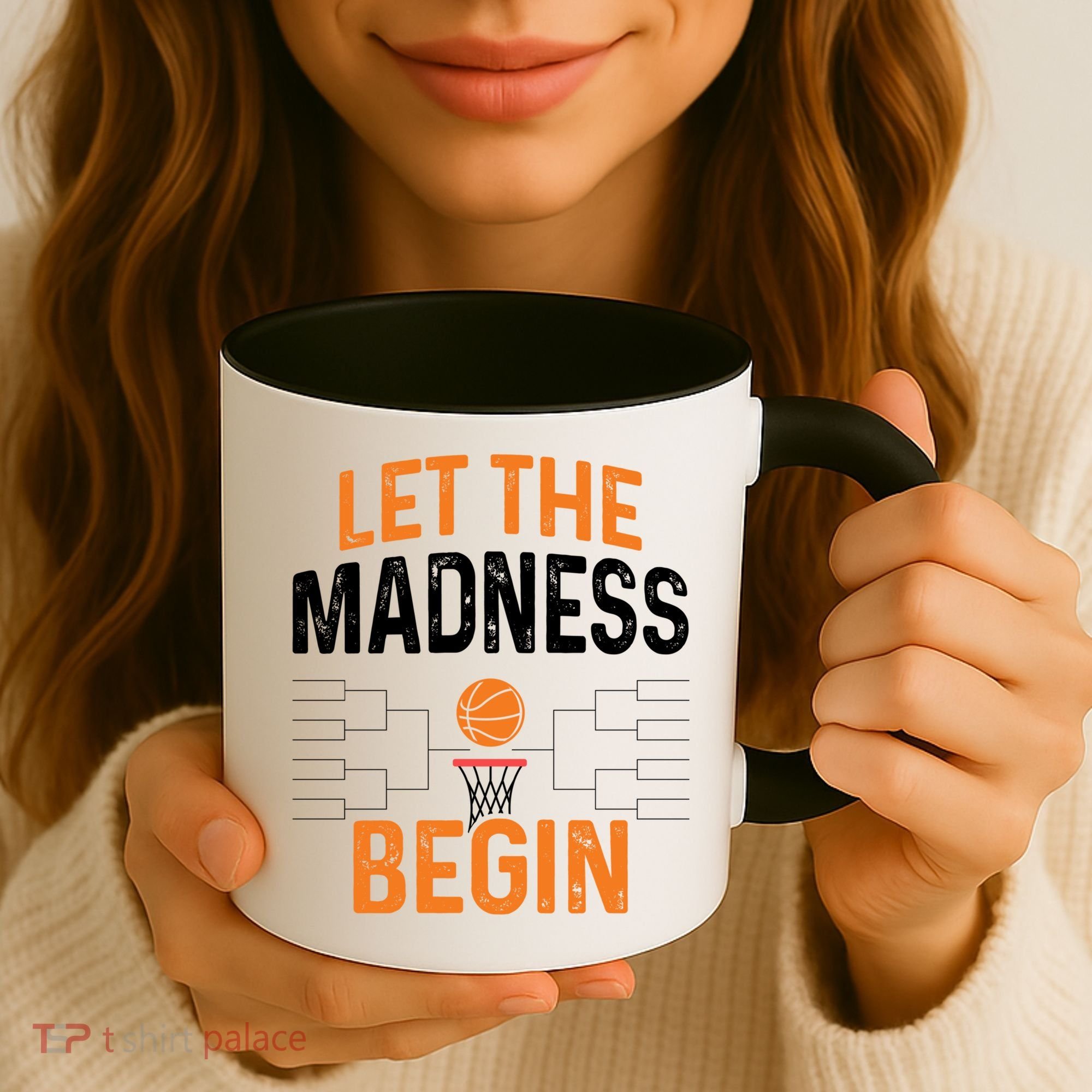March Basketball Let The Madness Begin Funny Bracket Party Meaningful Gift Coffee Mug