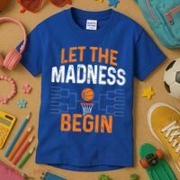 March Basketball Let The Madness Begin Funny Bracket Party Meaningful Gift Kids T-Shirt thumb 3