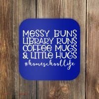 Messy Buns Library Runs Coffee And Hugs Homeschool Mom Gift Coaster thumb 0