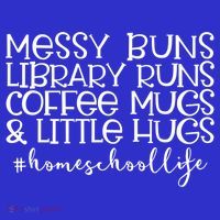 Messy Buns Library Runs Coffee And Hugs Homeschool Mom Gift Mousepad thumb 1