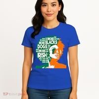 More Blacks More Dogs More Irishcool Giftirish Ireland Flag Gift Women's T-Shirt thumb 4