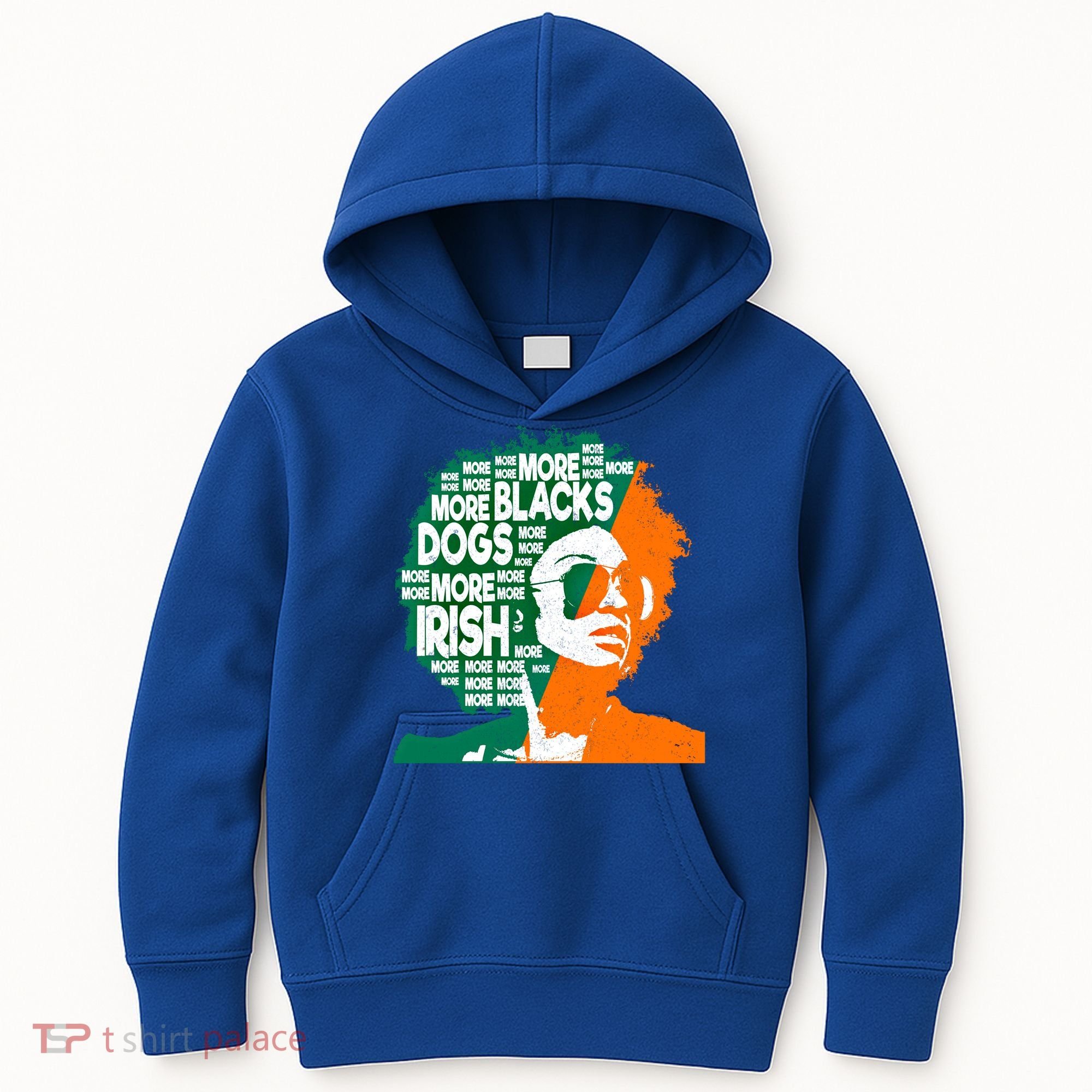 More Blacks More Dogs More Irishcool Giftirish Ireland Flag Gift Kids Hoodie