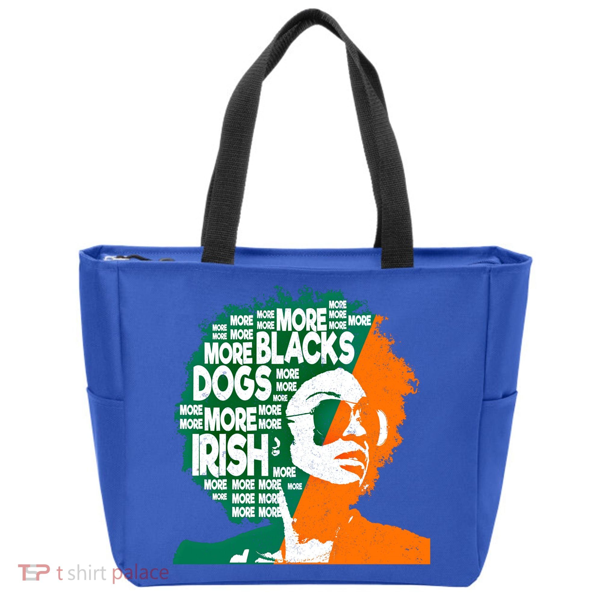 More Blacks More Dogs More Irishcool Giftirish Ireland Flag Gift Tote Bag