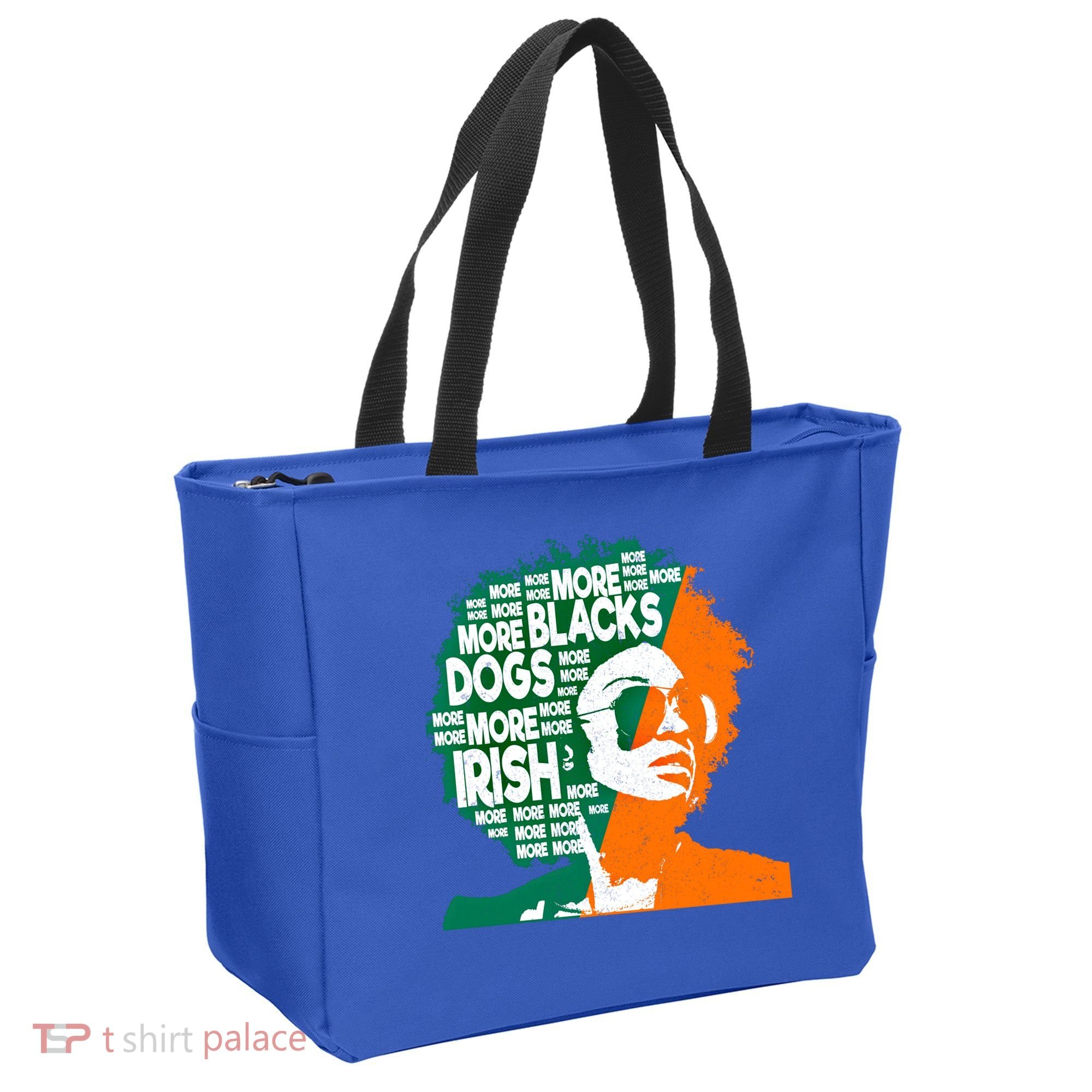 More Blacks More Dogs More Irishcool Giftirish Ireland Flag Gift Tote Bag
