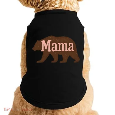 Mama Bear Doggie Tank