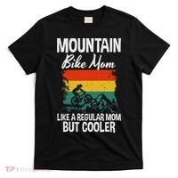 Mountain Bike Mom Like A Regular Mom But Cooler Bike Mom T-Shirt thumb 0