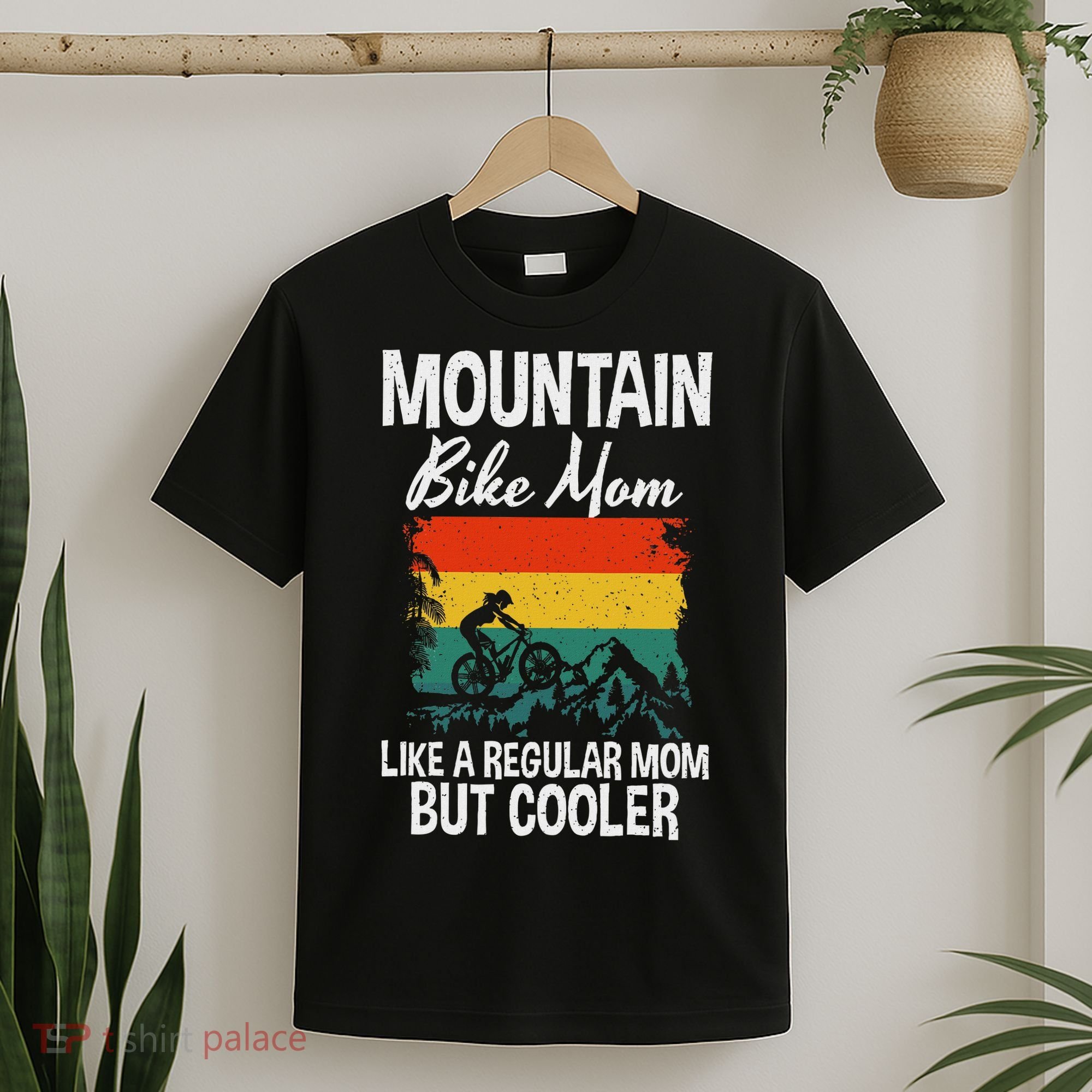 Mountain Bike Mom Like A Regular Mom But Cooler Bike Mom T-Shirt