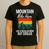 Mountain Bike Mom Like A Regular Mom But Cooler Bike Mom T-Shirt thumb 3