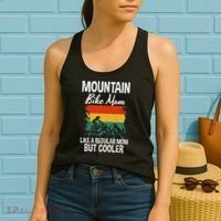 Mountain Bike Mom Like A Regular Mom But Cooler Bike Mom Women's Tank Top thumb 2