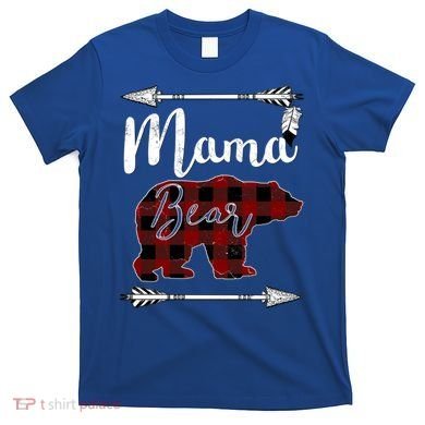 Mama Bear MotherS Day Mom Buffalo Plaid Gift T-Shirt