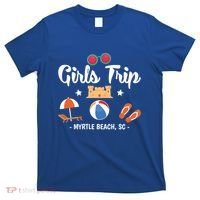 Matching Bachelorette Myrtle Beach Trip Meaningful Gift T-Shirt thumb 0