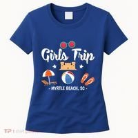 Matching Bachelorette Myrtle Beach Trip Meaningful Gift Women's T-Shirt thumb 0