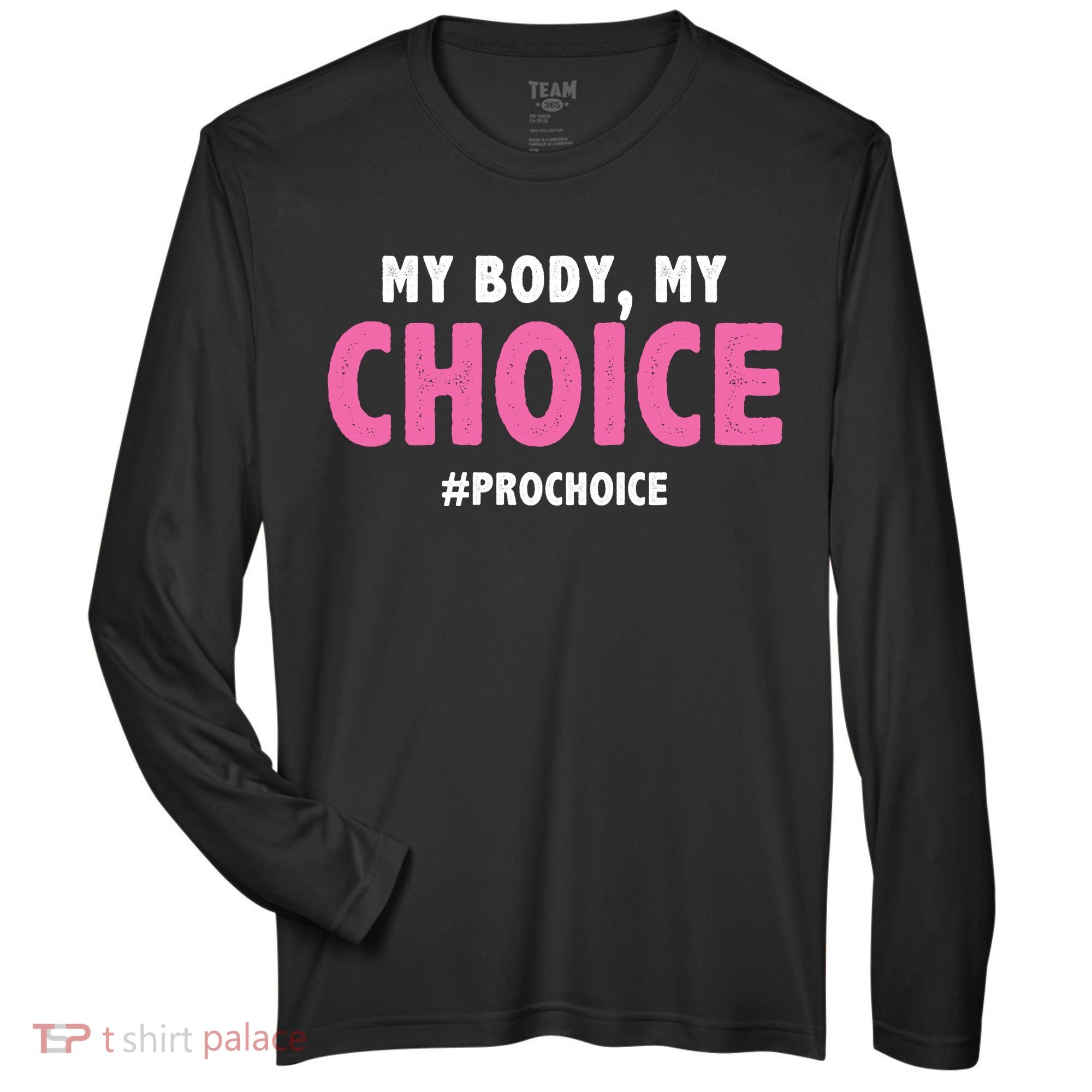 My Body My Choice Pro Choice Zone Performance Long-Sleeve T-Shirt