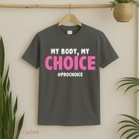 My Body My Choice Pro Choice T-Shirt thumb 2