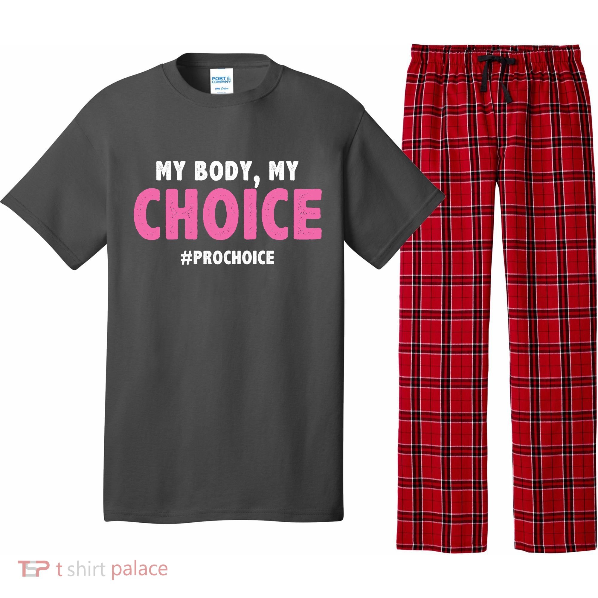 My Body My Choice Pro Choice Pajama Set