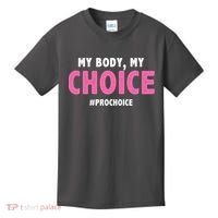 My Body My Choice Pro Choice Kids T-Shirt thumb 0