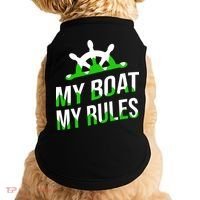 My Boat My Rules Doggie Tank thumb 0