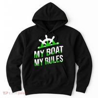 My Boat My Rules Hoodie thumb 0