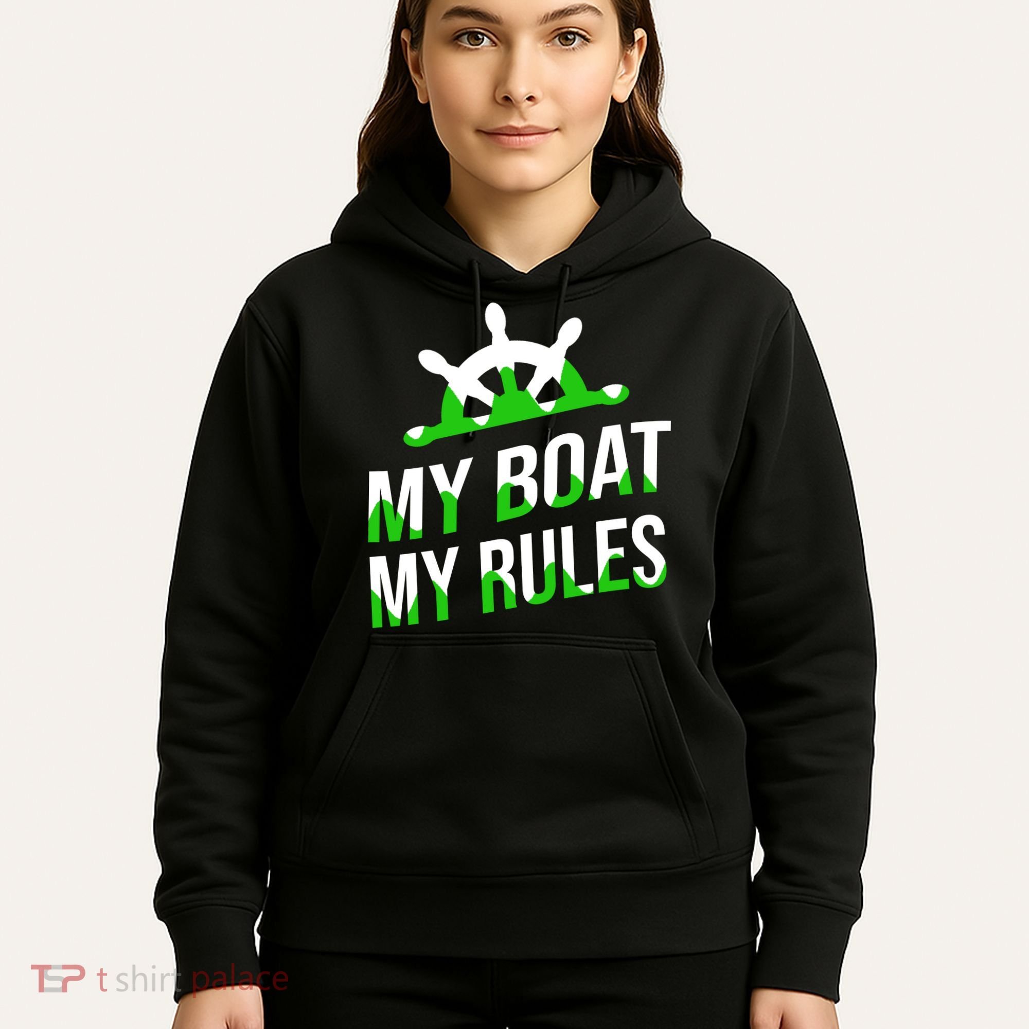 My Boat My Rules Hoodie
