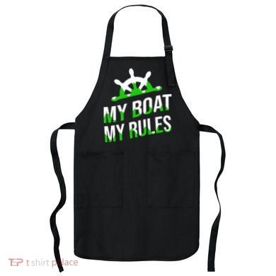 My Boat My Rules Apron