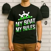 My Boat My Rules T-Shirt thumb 6