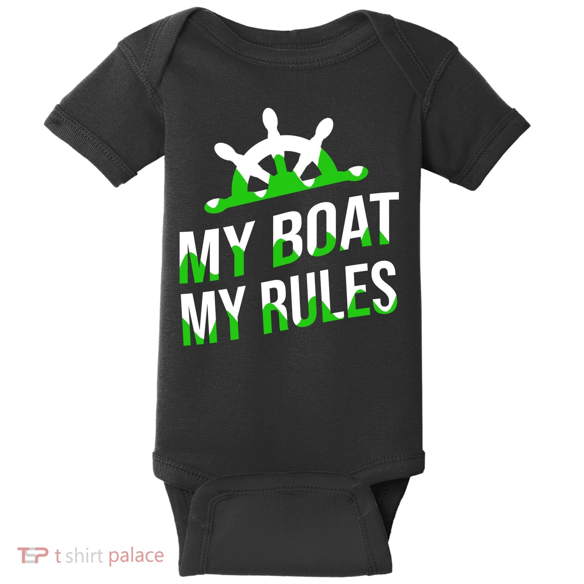 My Boat My Rules Baby Bodysuit