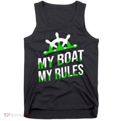 My Boat My Rules Tank Top