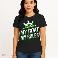 My Boat My Rules Women's T-Shirt thumb 4