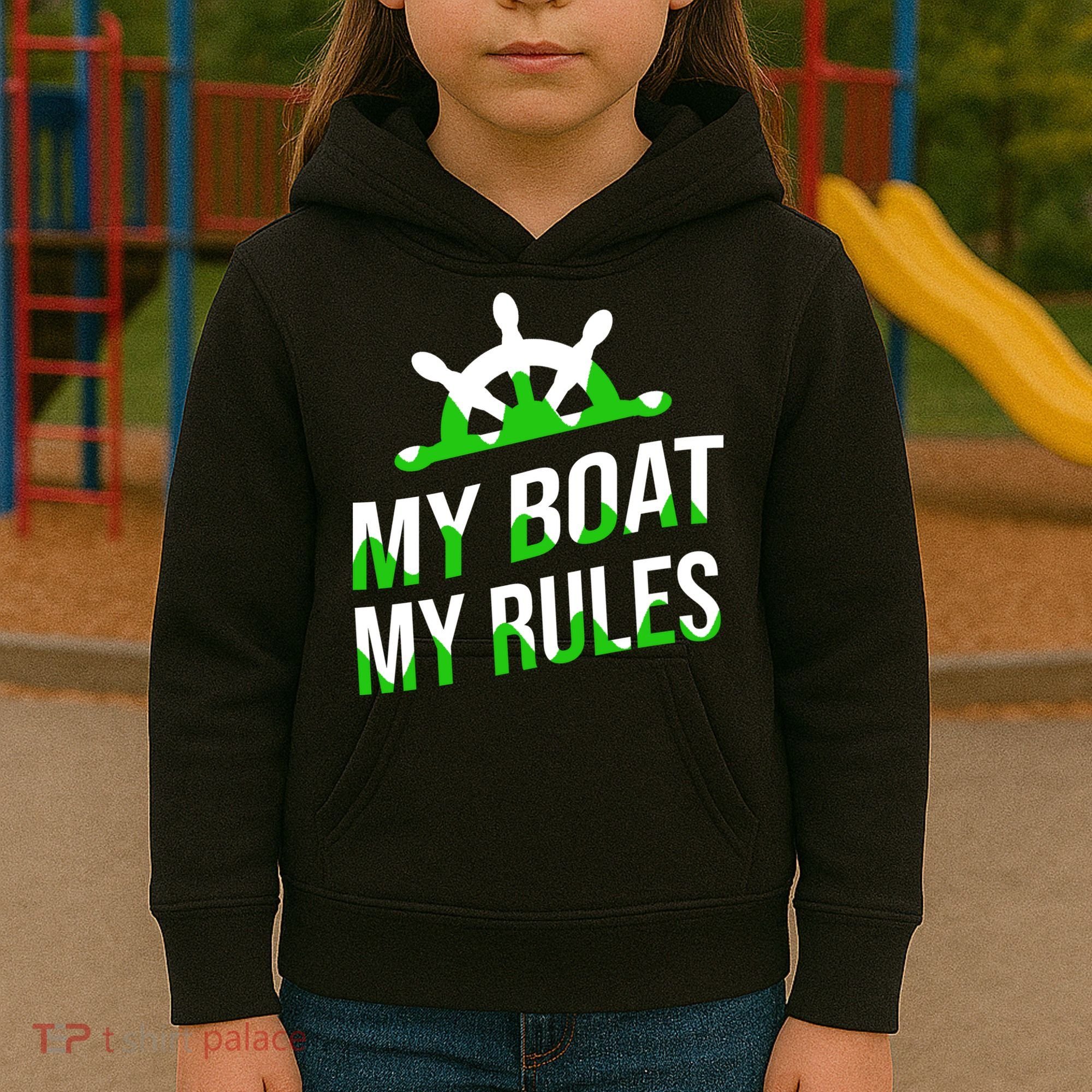 My Boat My Rules Kids Hoodie