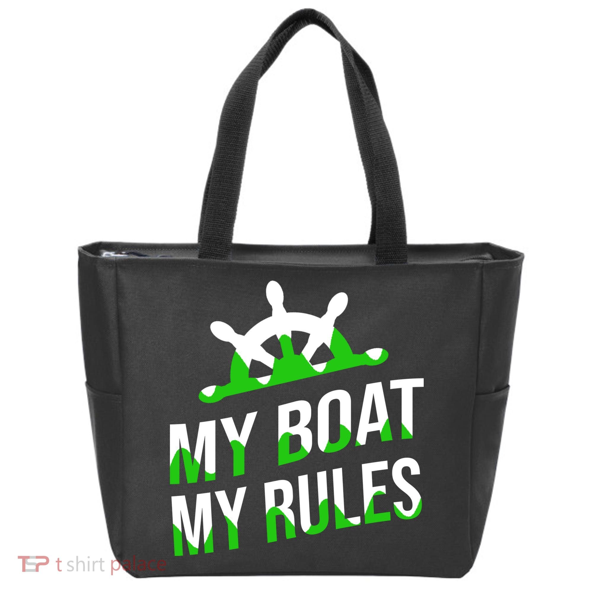 My Boat My Rules Tote Bag
