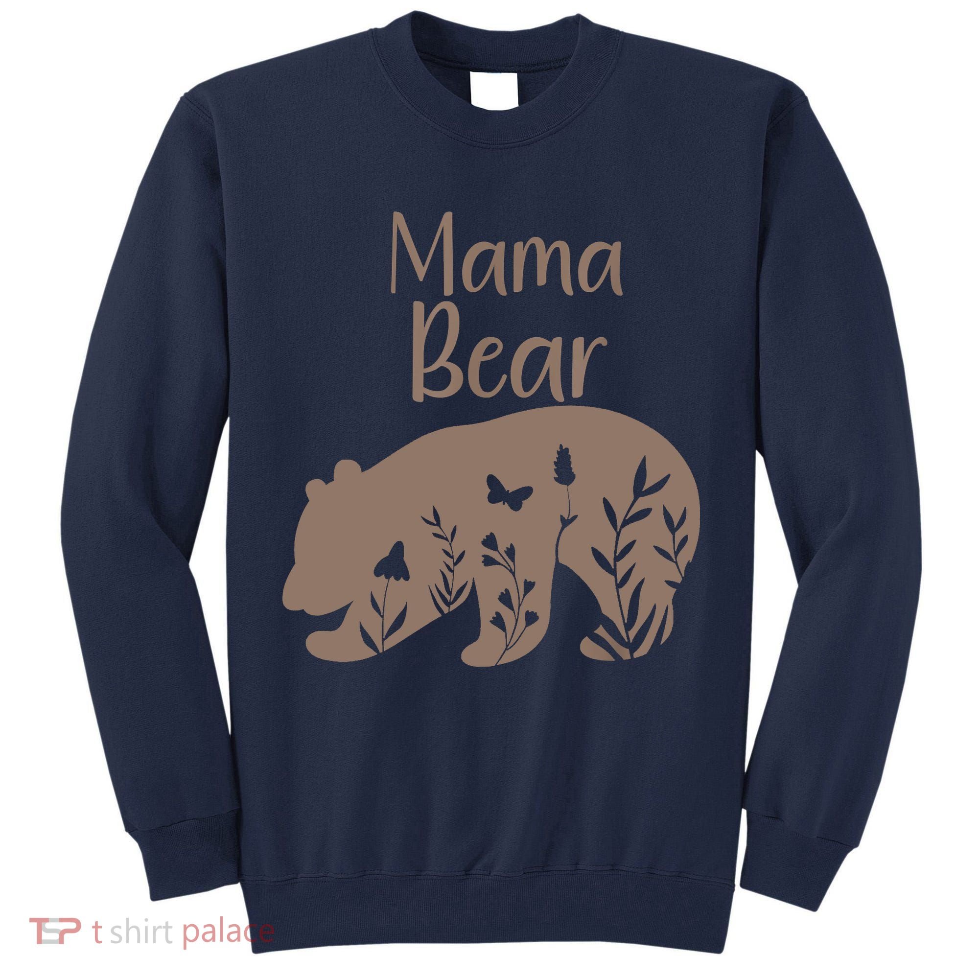 Mama Bear Tall Sweatshirt