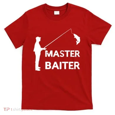Master Baiter T-Shirt