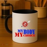 My Body My Choice Anti Vaccine Funny Coffee Mug thumb 4