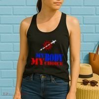 My Body My Choice Anti Vaccine Funny Women's Tank Top thumb 2
