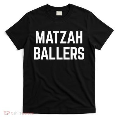 Matzah Ballers T-Shirt