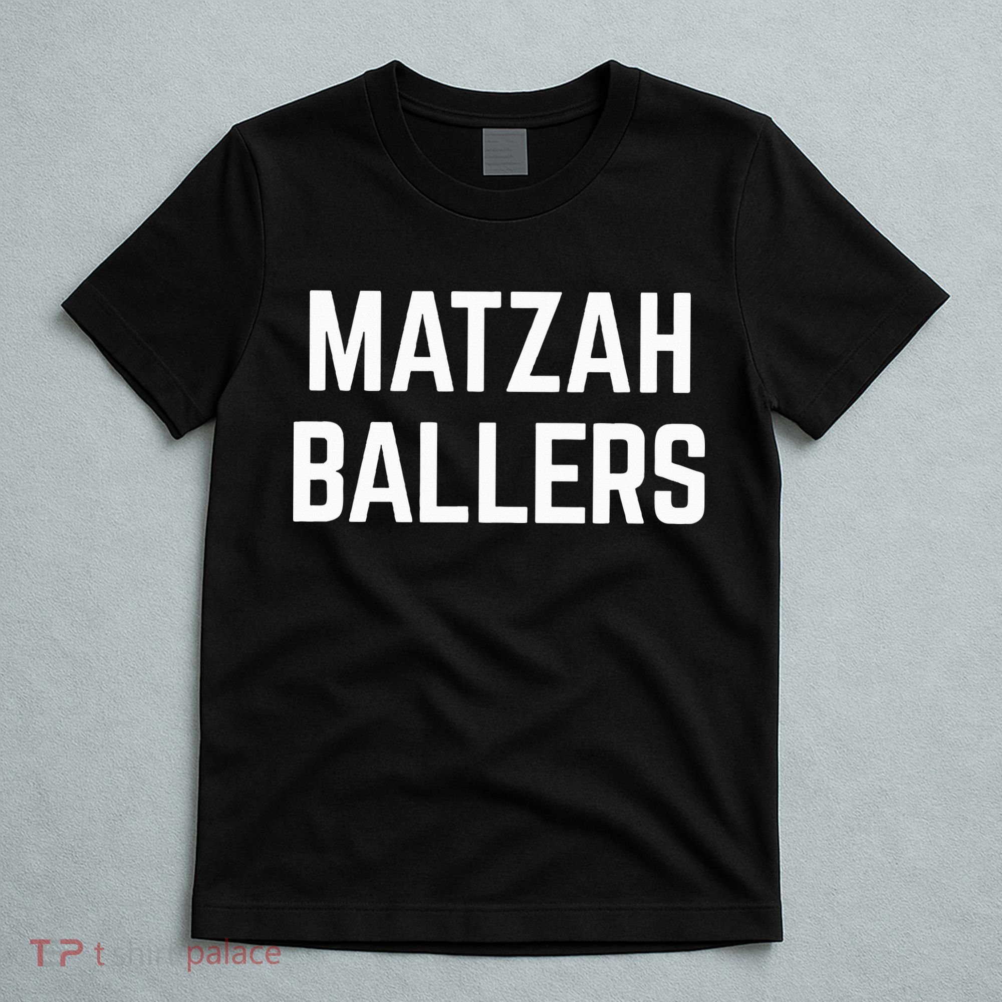 Matzah Ballers T-Shirt