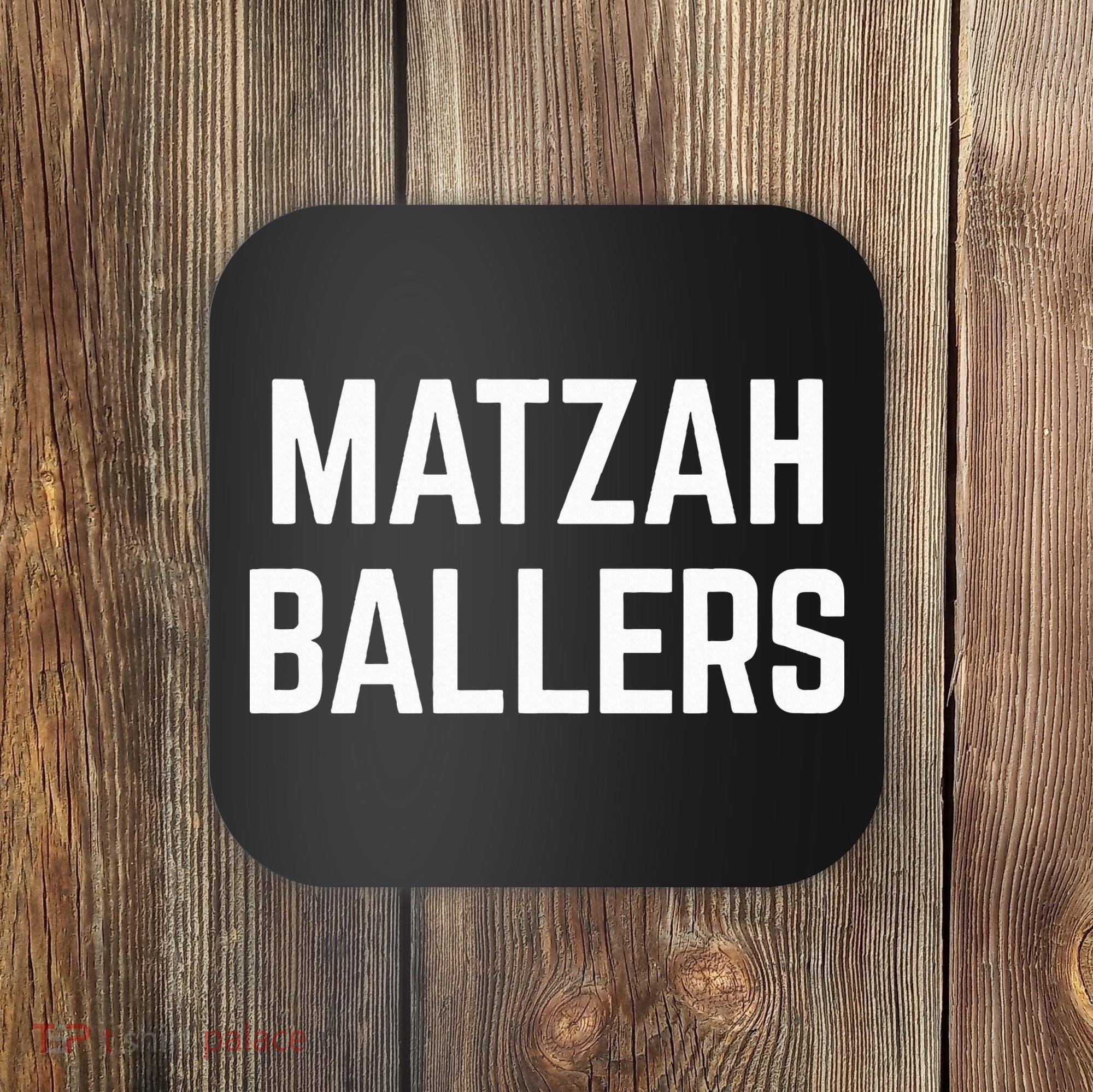 Matzah Ballers Coaster
