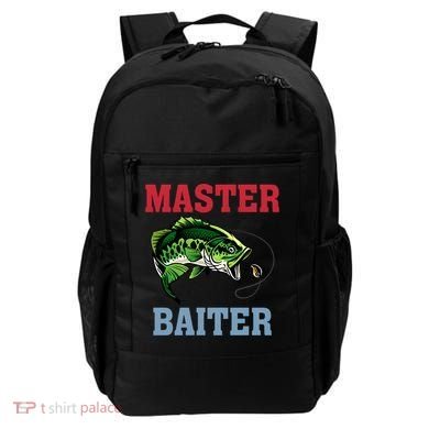Master Baiter Master Baiter Meme Fishing Lover Backpack
