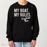 My Boat My Rules Captain Ron Personalized Boating Name Women's Sweatshirt thumb 0