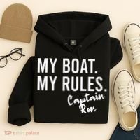 My Boat My Rules Captain Ron Personalized Boating Name Hoodie thumb 4
