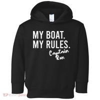 My Boat My Rules Captain Ron Personalized Boating Name Toddler Hoodie thumb 0