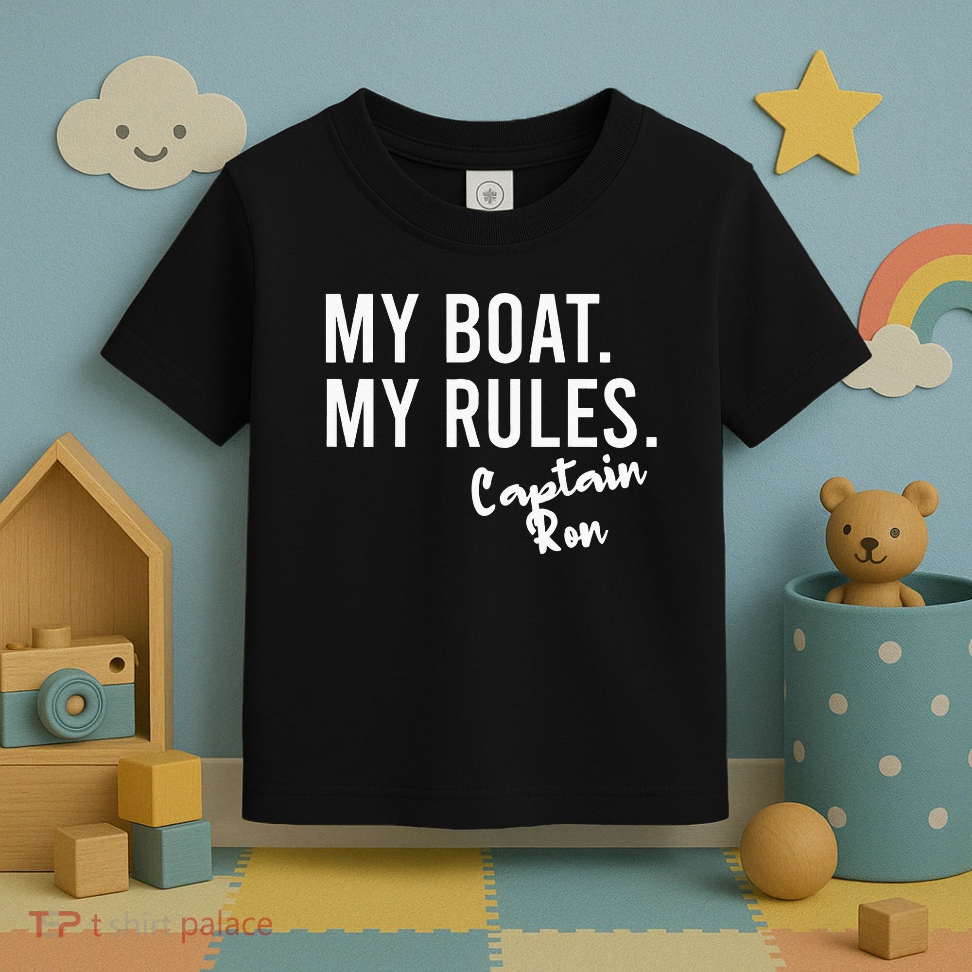 My Boat My Rules Captain Ron Personalized Boating Name Toddler T-Shirt