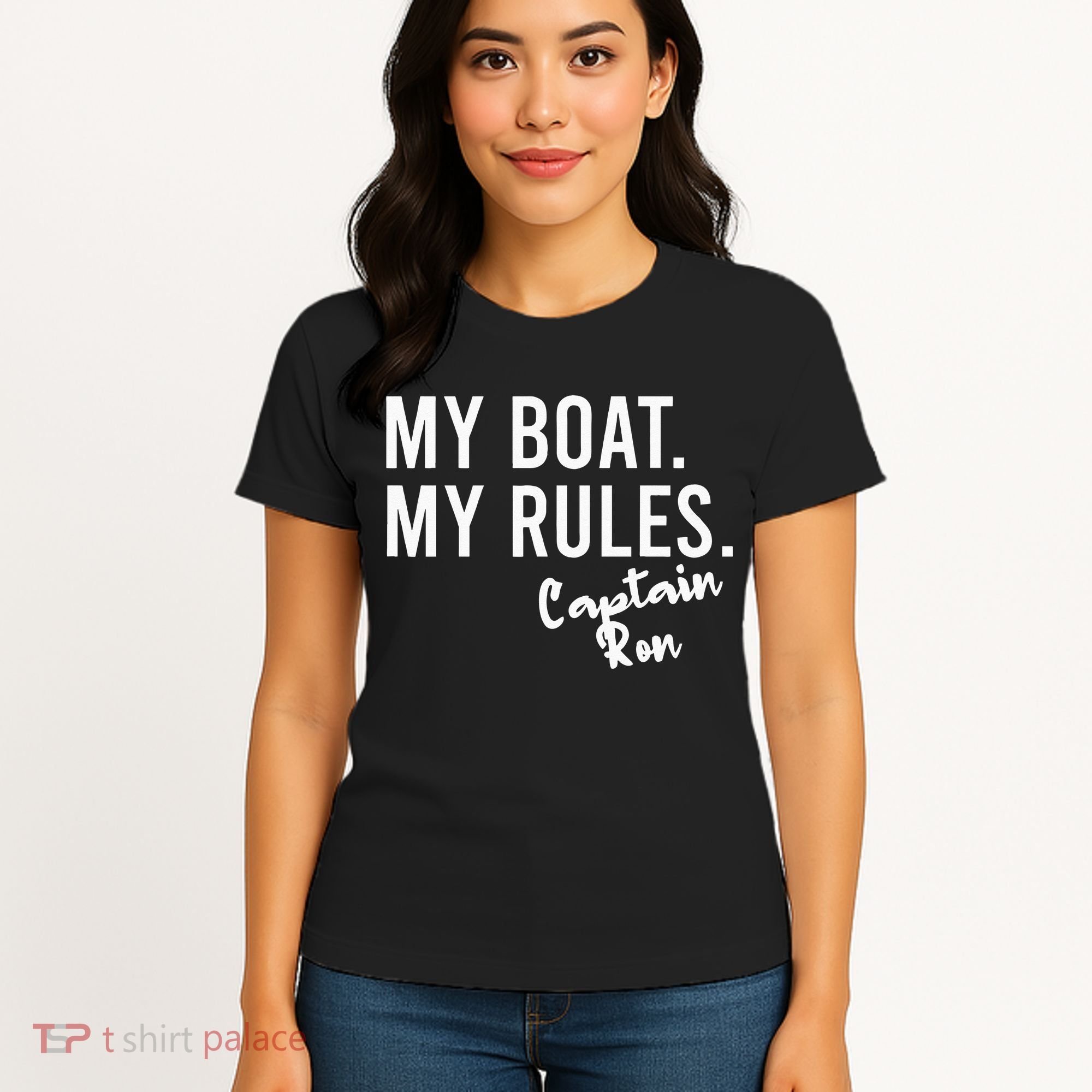 My Boat My Rules Captain Ron Personalized Boating Name Women's T-Shirt