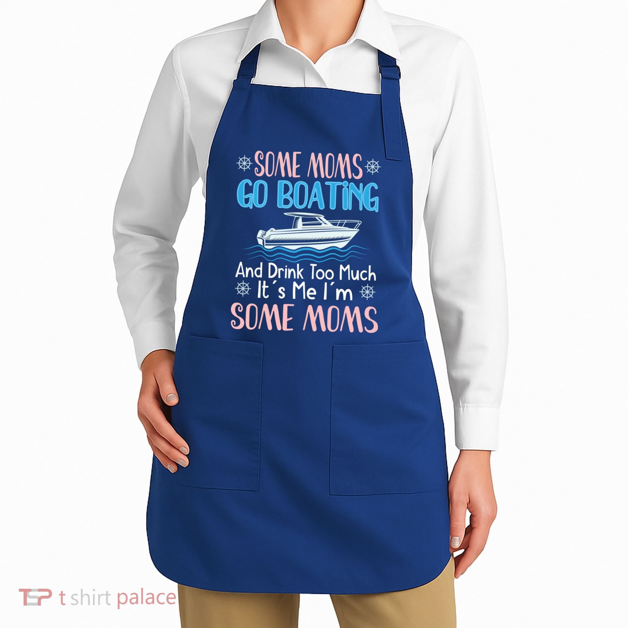 Moms Boating Mom Boat Captain Pontoon Sailor Cruising Gift Apron