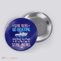 Moms Boating Mom Boat Captain Pontoon Sailor Cruising Gift Button thumb 0