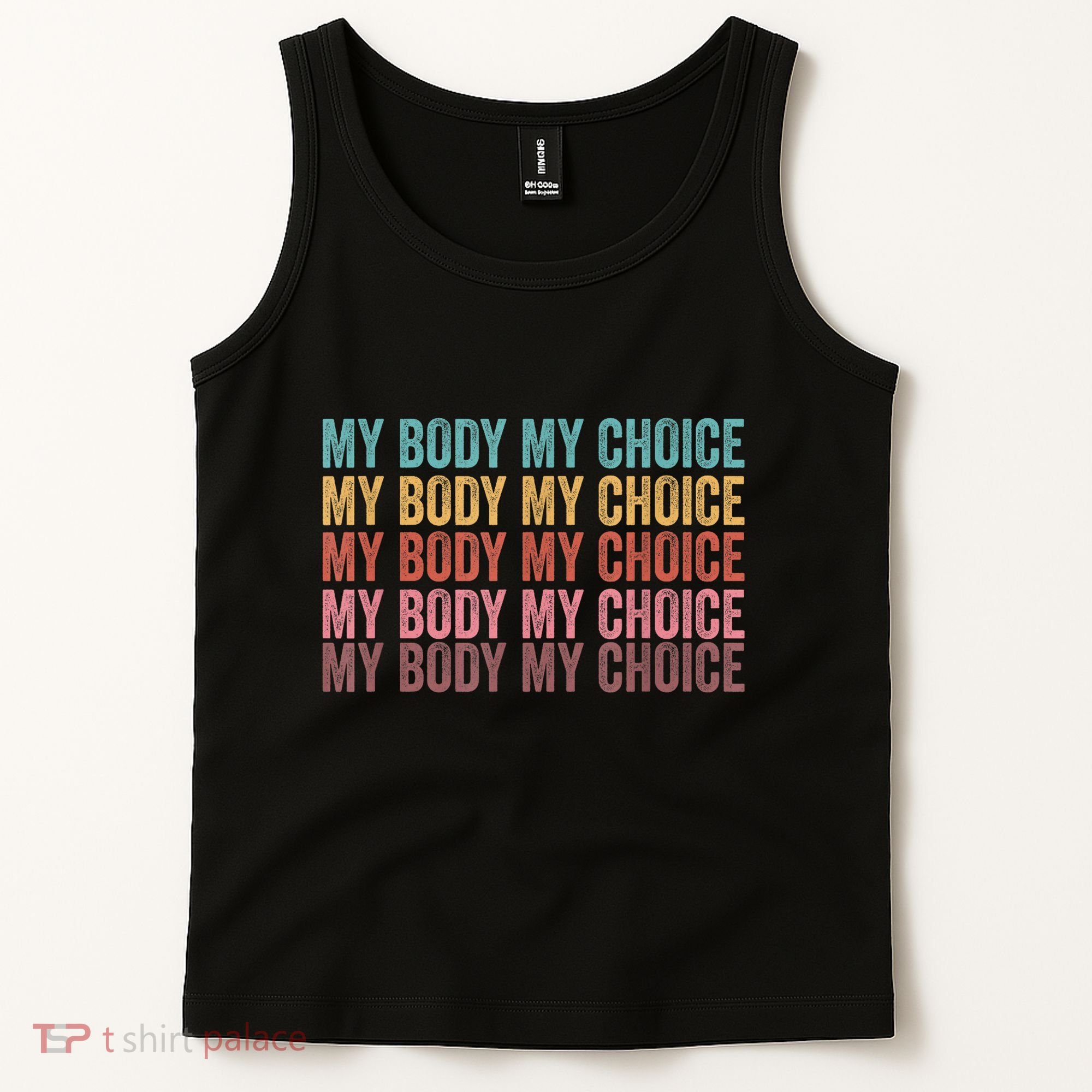 My Body My Choice Tank Top