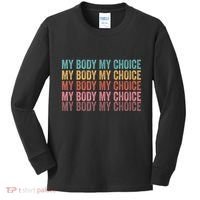 My Body My Choice Kids Long Sleeve Shirt thumb 0
