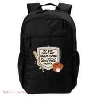 My Boy Might Not Always Swing But I Do Baseball Parent Backpack thumb 0