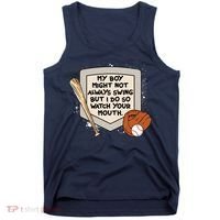 My Boy Might Not Always Swing But I Do Baseball Parent Tank Top thumb 0