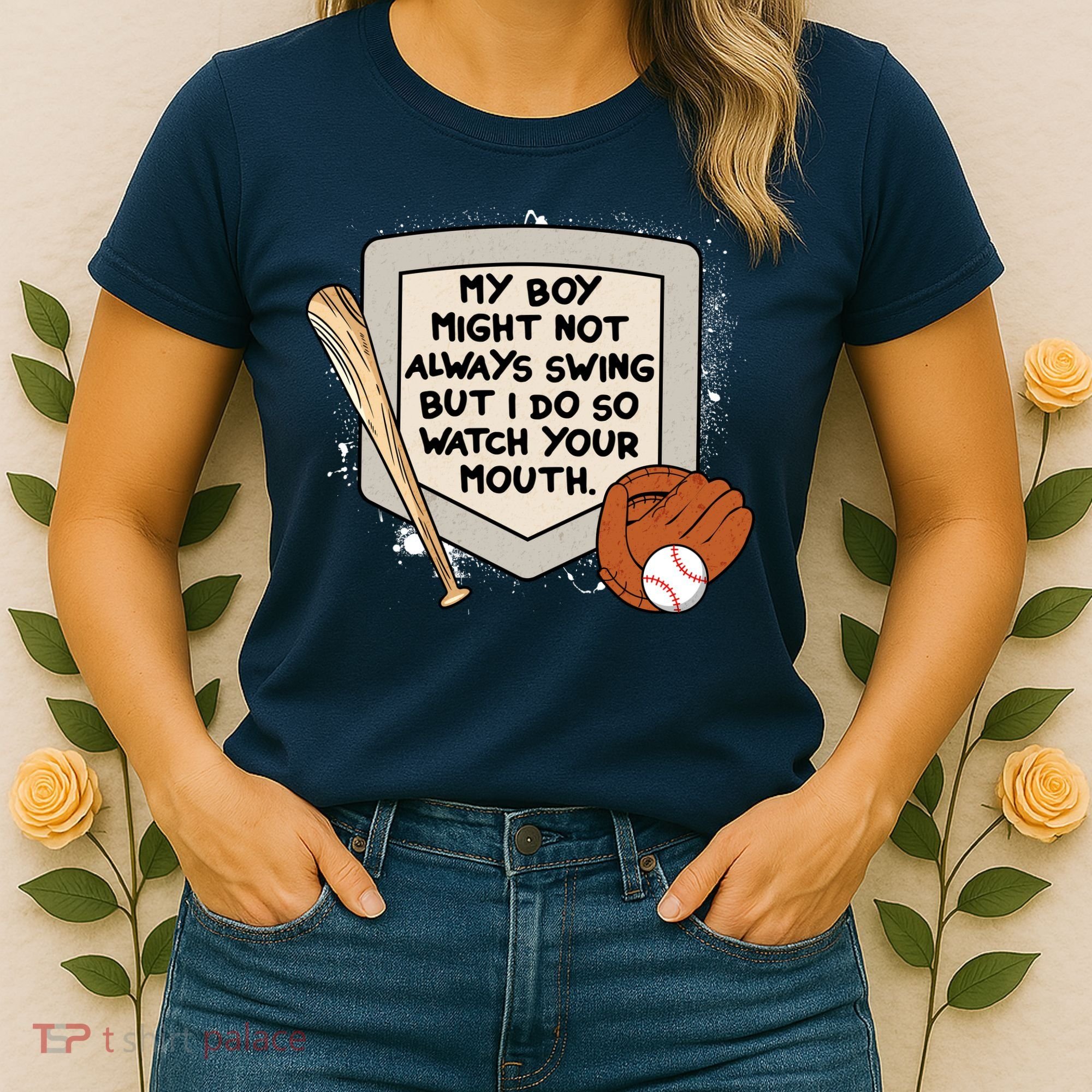 My Boy Might Not Always Swing But I Do Baseball Parent Women's T-Shirt